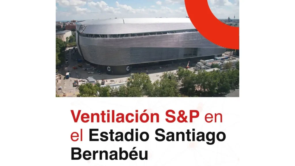 S&P España Santiago Bernabéu