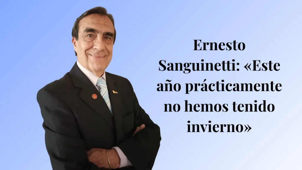 Ernesto Sanguinetti: «Este año prácticamente no hemos tenido invierno»